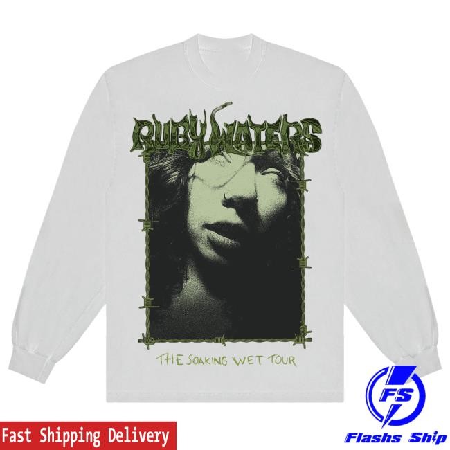 Ruby Waters Music Merch Soaking Wet Tour Long Sleeve Crewneck Sweatshirt