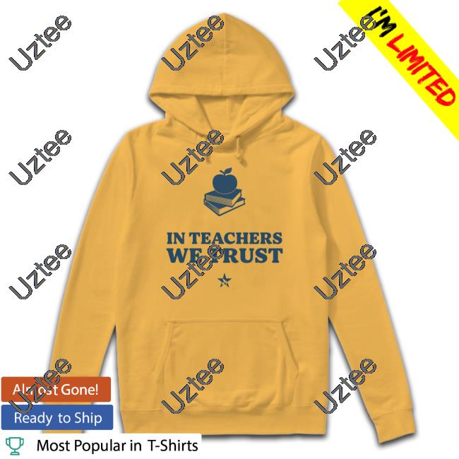 Mothersagainstgregabbott Merch In Teachers We Trust Shirt