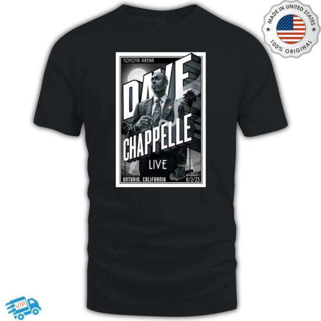 Official Dave Chappelle August 2 2023 Tour Ontario, Ca Poster New Shirt