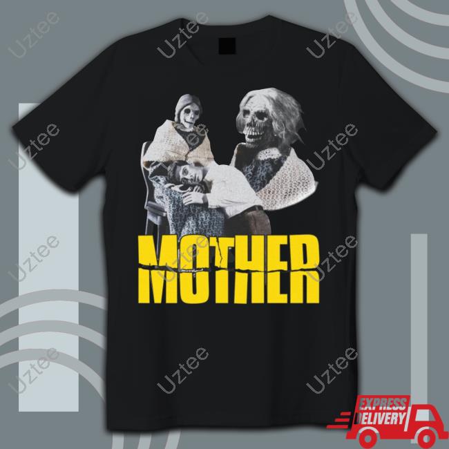 Mother Psycho Hoodie Shirts That Go Hard Shop