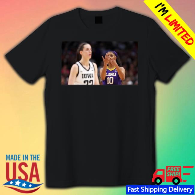 Angel Reese Taunts Caitlin Clark shirt Angel Reese Taunts Caitlin Clark shirt