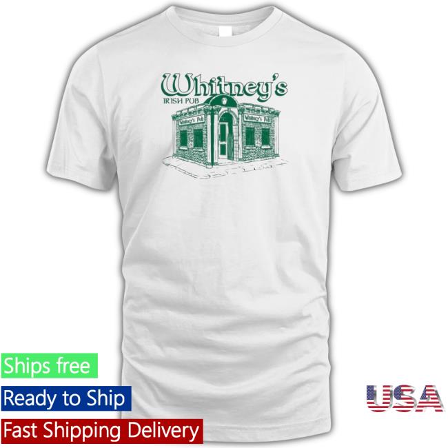 Whitney’S Irish Pub St Patrick’S Day T-Shirt
