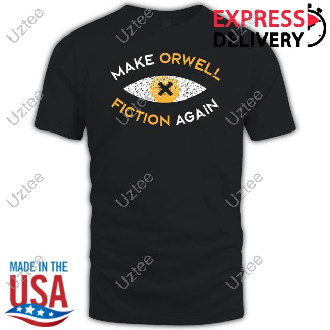 Make Orwell Fiction Again Recon Eye Tee Shirt