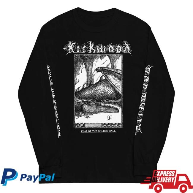 Out Of Season Merch Store Jim Kirkwood King Of The Golden Hall T-Shirt, Hoodie, Tank Top, Sweater And Long Sleeve T-Shirt