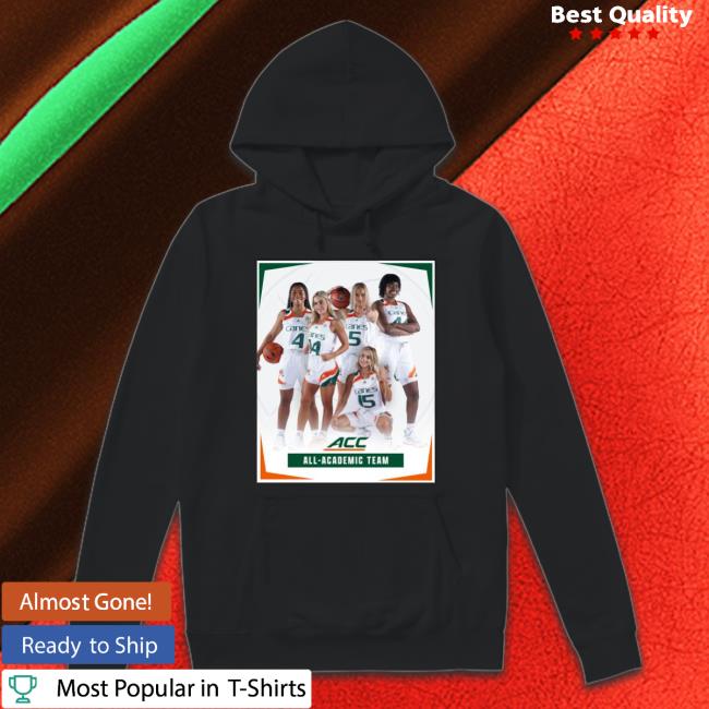 Miami Hurricanes Women’S Congrats To Our Five Canes Named To The All-Acc Academic Team Shirt