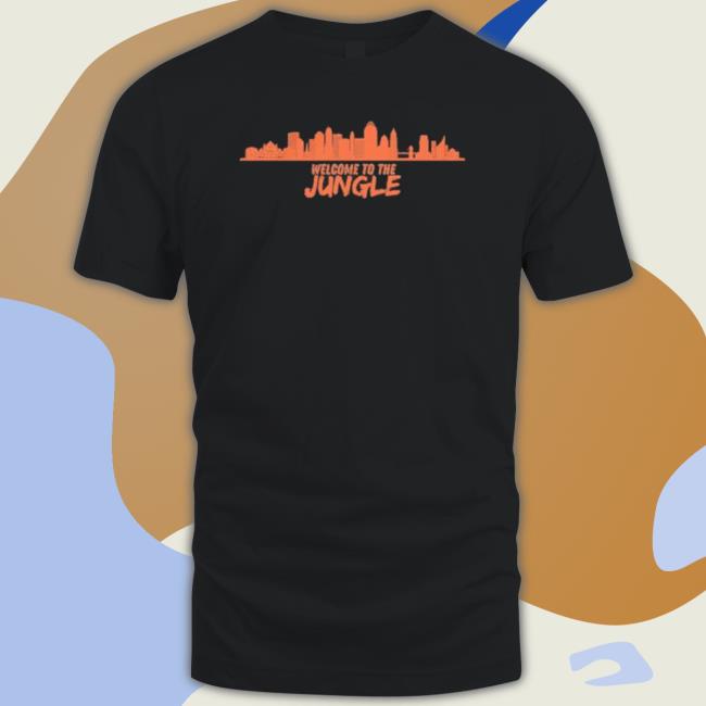 Welcome To The Jungle Cincinnati Bengals Trendy shirt