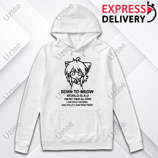 Born To Meow World Is A :3 Long Sleeve T-Shirt