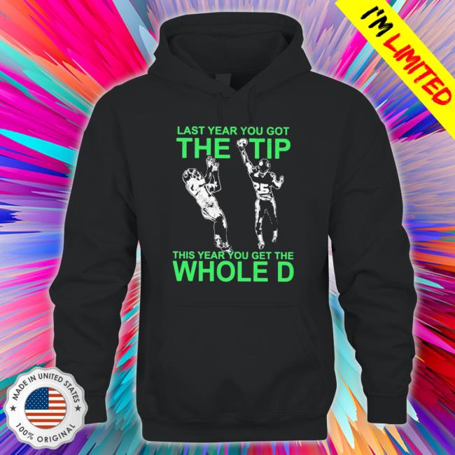 Official Natalie Weiner Last Year You Got The Tip This Year You Get The Whole D Long Sleeve Shirt