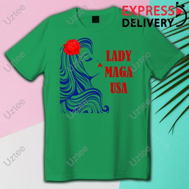 Lady Maga Usa Lmusa Fall 2023 T Shirt Lady Maga Usa Shirt