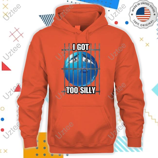 I Got Too Silly Cringey Tee