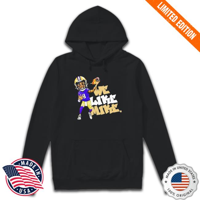 We Like Mike Shirt