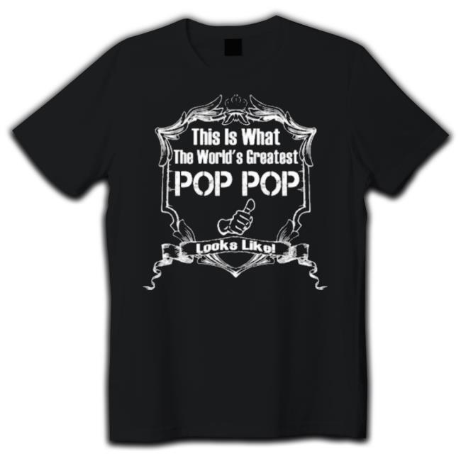 Worlds Greatest Pop Pop Looks Like 2023 Long Sleeve T Shirt