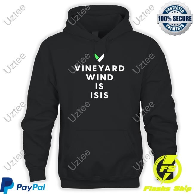 Nantucket Current Vineyard Wind Is Isis T-Shirt, Hoodie, Tank Top, Sweater And Long Sleeve T-Shirt