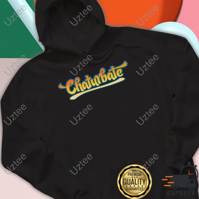 Chaturbate T Shirt