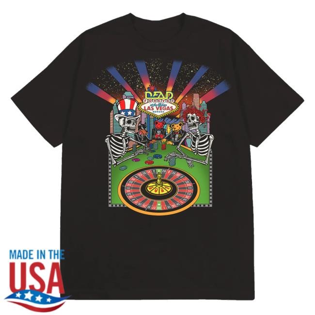 Dead & Company Merch Dead Forever At Sphere Las Vegas New Shirt