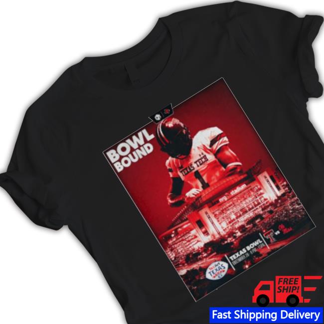 Texas Tech Bowl Bound Taxact Texas Ole Miss Tee Shirt Texas Tech Bowl Bound Taxact Texas Ole Miss T-shirt