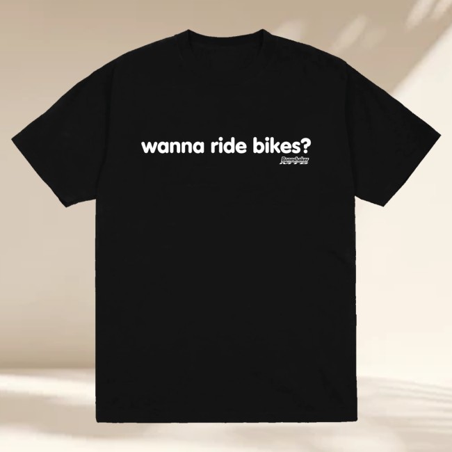 Official Lo-Fi Store Merch Wanna Ride Bikes Funny Shirt Black