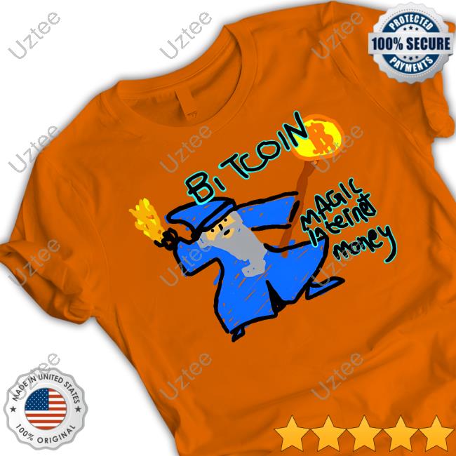 Bitcoin Magic Internet Money Shirts