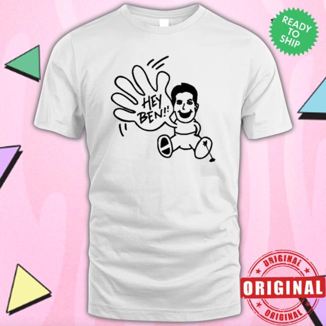 Hey Ben Doodle Shirt Hey Ben Doodle shirt