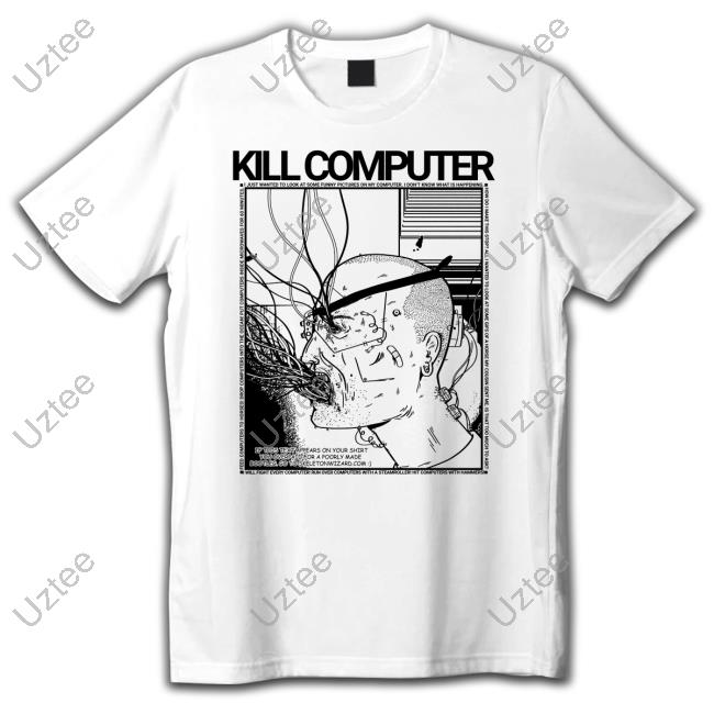 Kill Computer Hoodie