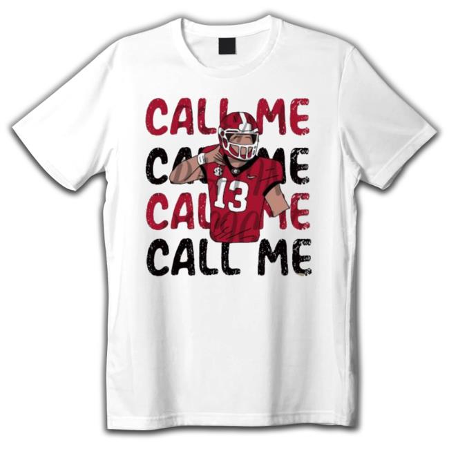 Ga Bulldog Stetson Bennett Call Me Shirts