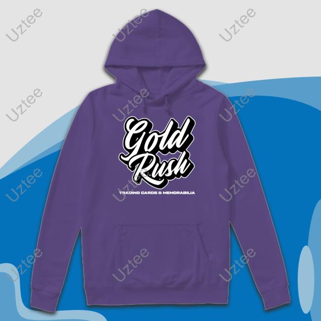 Gold Rush Trading Cards And Memorabilia Shirts Gold Rush Trading Cards And Memorabilia Shirts