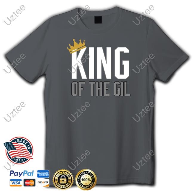 Luis Gil King Of The Gil Shirt