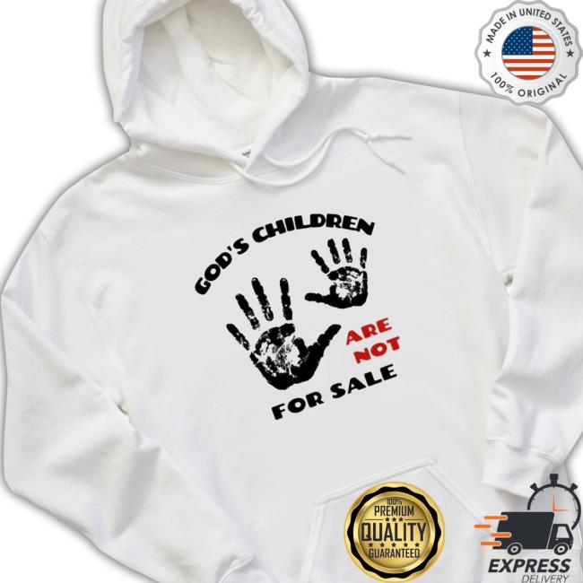 Official God’S Children Are Not For Sale Sound Of Freedom Classic Shirt