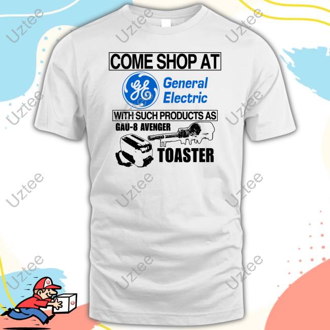 Come Shop At General Electric With Such Products As Gau-8 Avenger Toaster Sweatshirt
