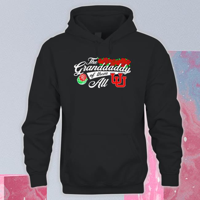 Utah Utes The Granddaddy Of Them All Sweaters Utah Utes The Granddaddy Of Them All Classic Shirt