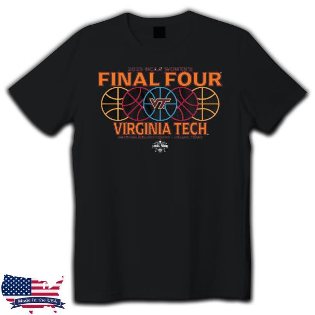 2023 Ncaa Women’S Final Four Virginia Tech Hokies American Airlines Center Shirt