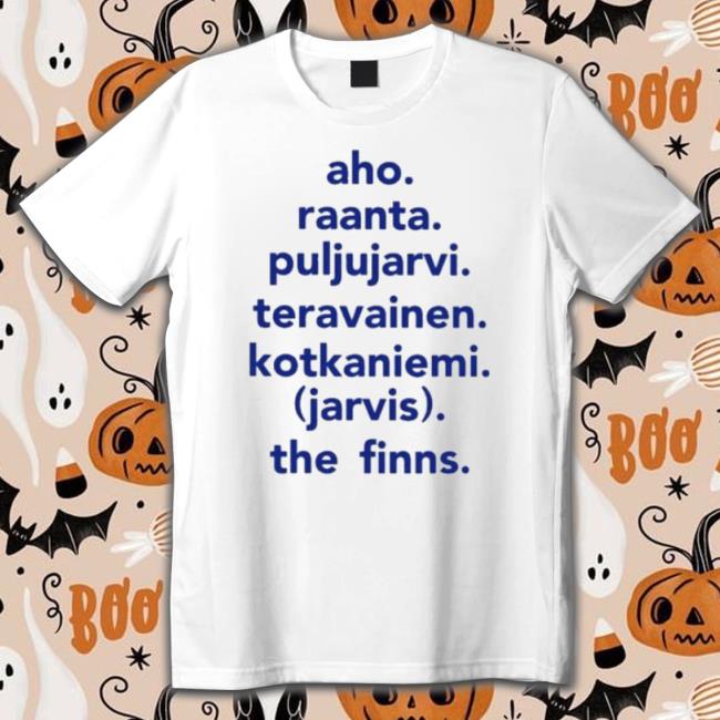 Aho Raanta Puljujarvi Teravainen Kotkaniemi (Jarvis) The Finns Shirt