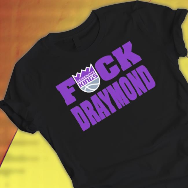 Official Fuck Draymond Sacramento Kings Sweater