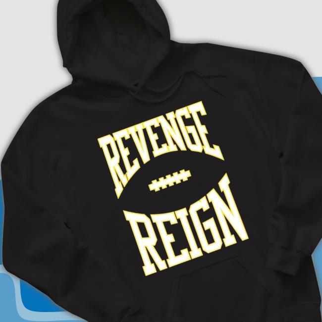 Kansas City Chiefs Revenge Reign Long Sleeve Shirt Kansas City Chiefs Revenge Reign Tee Shirt