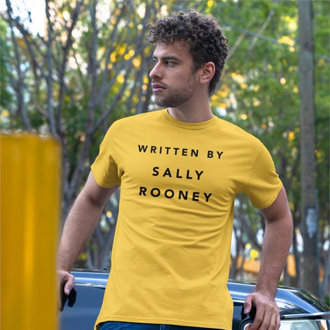 Written By Sally Rooney Shirts Stephbohrer