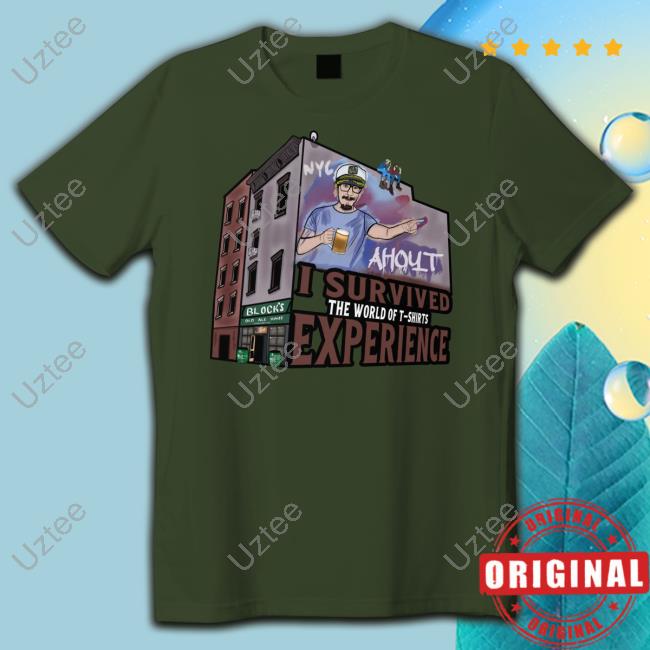 Joshua Block Ahoyt I Survived The World Of T-Shirts Experience Shirts