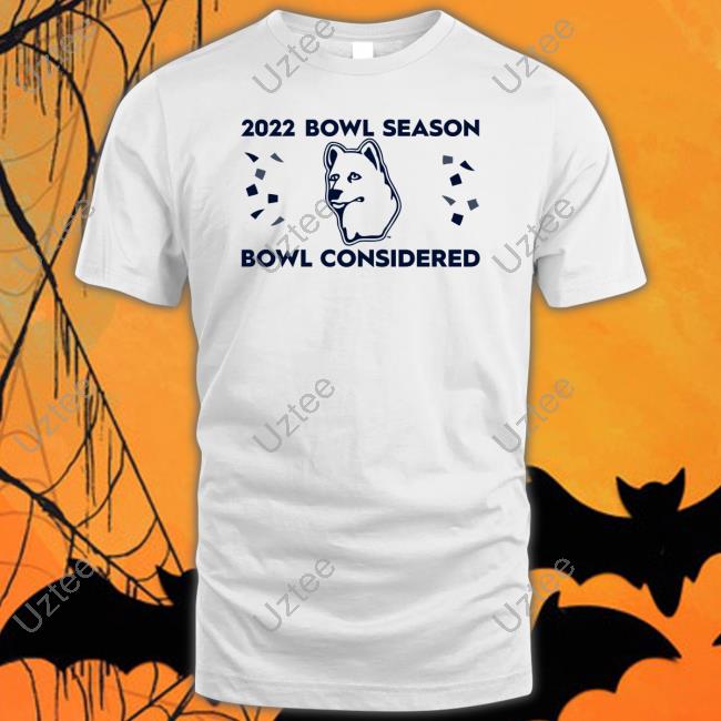 2022 Bowl Season Bowl Considered T Shirt