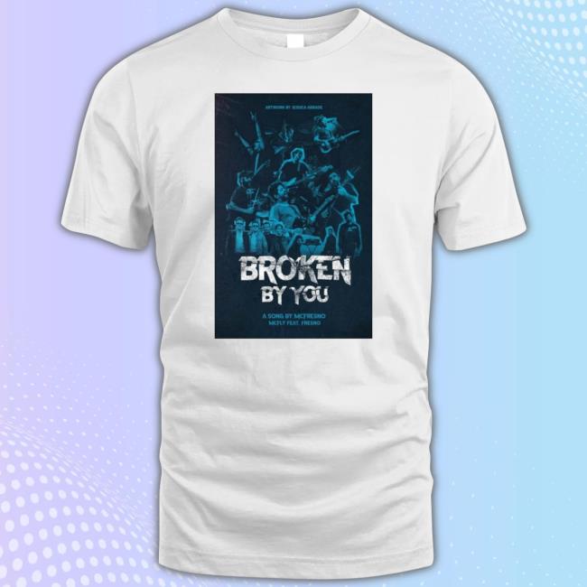Original Broken By You Mcfly Feat Fresno 2023 Poster T-Shirt