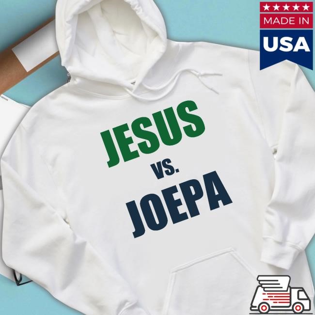 Jesus Vs Joepa Funny Shirt