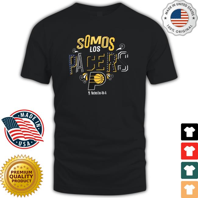 Premium Indiana Pacers Somos Los Blazers Noches Ene-Be-A 2023 Shirt