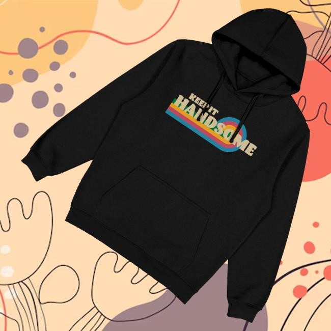Handsome Merch Keep It Handsome Zip Hoodie