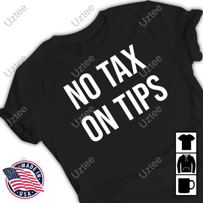 Reagan Reese No Tax On Tips T-Shirt, Hoodie, Tank Top, Sweater And Long Sleeve T-Shirt