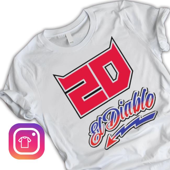 Official The Fire 20 El Diablo Shirt Official The Fire 20 El Diablo shirt