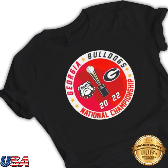Georgia Bulldogs 2022 National Champions Tee Shirt