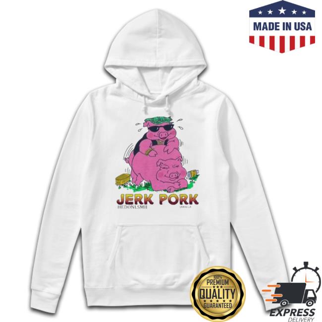 Official Jerk Pork Hedonism Ii Jamaica shirt