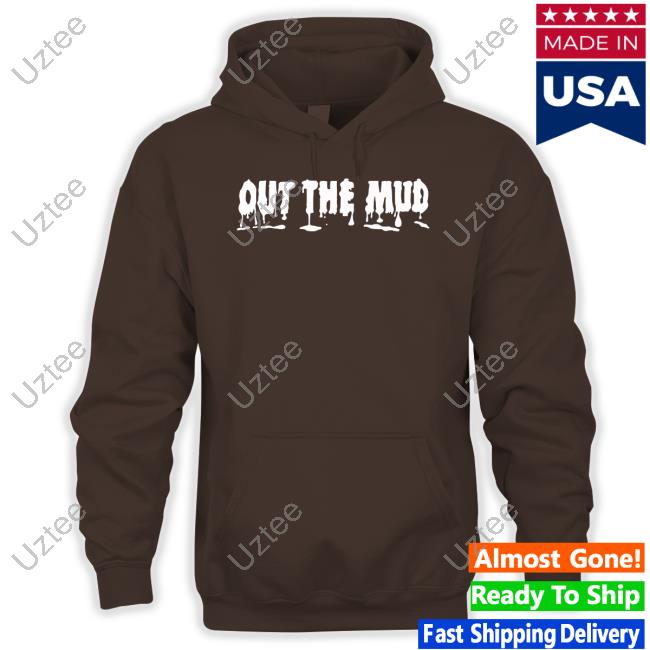 Paul Reed Out The Mud Hoodie
