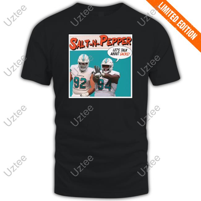 The Drunken Dolphin Salt-N-Pepper Let's Talk About Sacks New Shirt