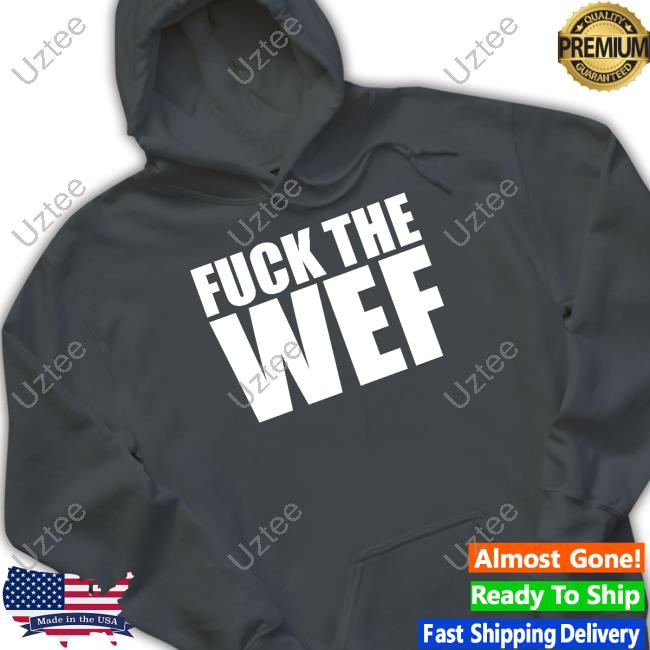 Dr. Simon Goddek Fuck The Wef Shirt