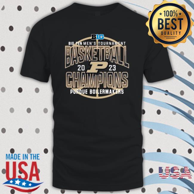 Big 10 Tournament Men’S Basketball 2023 Purdue Boilermakers Champions Shirt