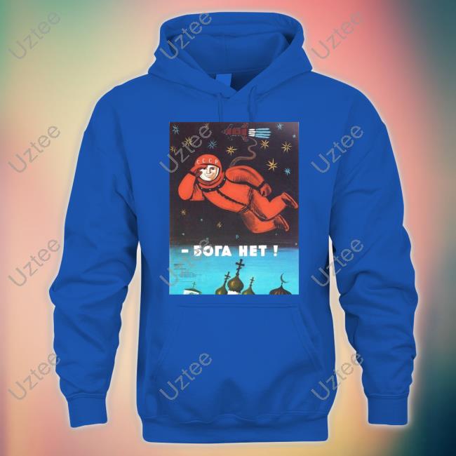 Stratonaut There Is No God Soviet Shirt